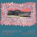 AMBASSADOR HAZY - Glacial Erratics (black) LP