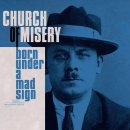 CHURCH OF MISERY - Born Under A Bad Sign (white) 2LP