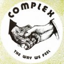COMPLEX - The Way We Feel LP