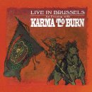 KARMA TO BURN - Live In Brussels (blue) LP